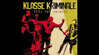 Klasse Kriminale  Vico Dei Ragazzi 2020 FULL ALBUM [upl. by Adianez]