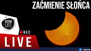 Częściowe zaćmienie Słońca na żywo ☀️  142 [upl. by Lemrac]