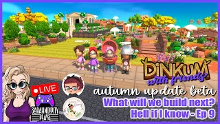 Dinkum w Friends Collab Island quotHell if I Knowquot Ep 9 dinkum cozygaming autumnbeta [upl. by Enylcaj]