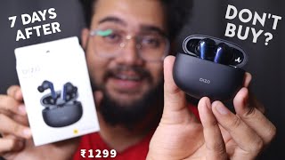 DIZO Buds Z Detailed Review after 7 Days  Dont Buy Before Watching😪 [upl. by Nerek526]