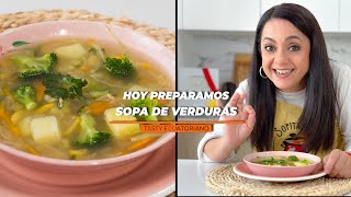 Deliciosa  nutritiva y natural Sopa de Verduras [upl. by Kattie]