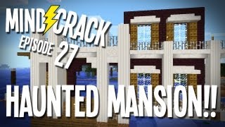 Mindcrack Ep 27  quotThe HAUNTED Swamp Plantationquot Minecraft Survival Multiplayer [upl. by Ecela]