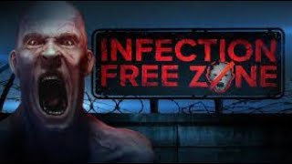 infection free zone PART 02 [upl. by Cosetta]