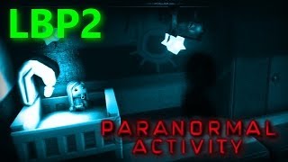 LBP2  Paranormal Activity Movie FullHD [upl. by Guendolen]