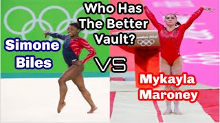 WHO HAS THE BETTER VAULT Mckayla Maroney VS Simone Biles [upl. by Ardna]