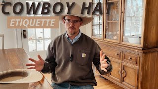 Cowboy Hat Etiquette when and where to wear your hat [upl. by Cade980]