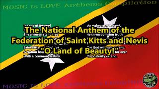 Saint Kitts and Nevis National Anthem quotO Land of Beautyquot with music vocal and lyrics English [upl. by Hgielyak]