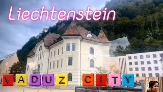 Europe tour Liechtenteinvaduz howto travel ஊர்சுற்றலாம் வாங்க [upl. by Ainollopa448]