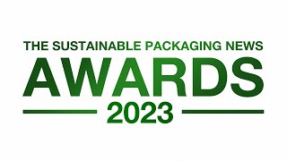 Sustainable Packaging News Awards 2023 [upl. by Brindle]