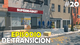 EPISODIO DE TRANSICIÓN  Supermarket Simulator  Nenitoo 20 [upl. by Eelynnhoj]