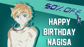 50 OFF Happy Birthday Nagisa Hazuki​​​  Octopimp​​​ [upl. by Tori]