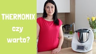 THERMOMIX czy warto kupić oryginał  opinia po 22 latach [upl. by Gabe]