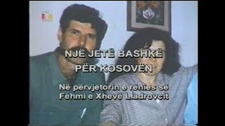 Dokumentari kushtuar Heronjve Fehmi e Xhevë Lladrovcit [upl. by Nilloc]