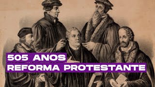 31 de Outubro Conheça os principais pontos da Reforma Protestante [upl. by Notxed]