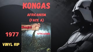 Kongas  Africanism Face A 1977 [upl. by Crompton]