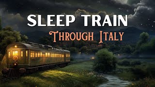 3 HRS Continuous Bedtime Story 💤 SLEEP TRAIN JOURNEY through Italy with relaxing sounds [upl. by Nevet863]