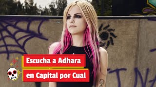 Escucha a Adhara en Capital por Cual [upl. by Eenwahs]