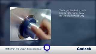 How to install the Garlock KLOZURE® ISOGARD® Bearing Isolator [upl. by Paulsen]