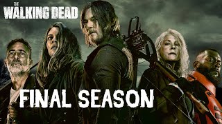 The Walking Dead Season 11 Trailer FINAL Season Explained [upl. by Analrahc]