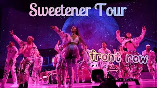 Sweetener Tour FRONT ROW Full Concert [upl. by Larrad]