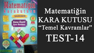 Matematiğin Kara Kutusu Temel Kavramlar  TEST 14 [upl. by Randell450]