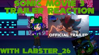 Sonic Movie 3 Trailer Reaction with LabsterDabster [upl. by Ariat]