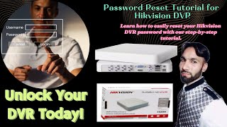 How To Reset Hikvision DVR Password password reset without firmware [upl. by Frydman495]