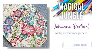 Colour Along  Magical Jungle by Johanna Basford  Part 1 Flowers [upl. by Flannery]