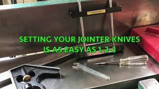 Setting Your jointer Knives SIMPLE AND EASY [upl. by Nnylak]