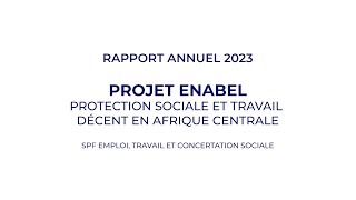 Projet Enabel protection sociale et travail décent en Afrique Centrale [upl. by Attevroc]