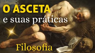 O Asceta e suas práticas [upl. by Aiym]