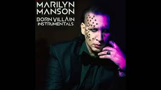 Marilyn Manson  Born Villain Instrumental [upl. by Conlee]