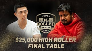 Super High Roller Series  25000 NoLimit Holdem 8Max Final Table [upl. by Hekker]