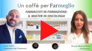 Farmacisti in formazione il master in oncologia [upl. by Acirt]