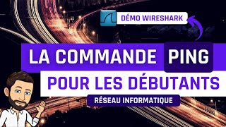 Le ping  découverte et analyse Wireshark [upl. by Sorrows]