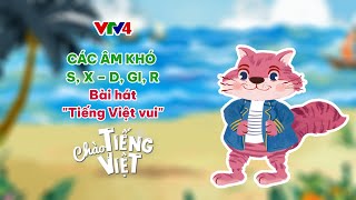 Phân biệt các âm khó và bài hát “Tiếng Việt vui” CHÀO TIẾNG VIỆT SỐ 20  Learn Vietnamese with VTV4 [upl. by Rhoades]