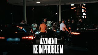 AZZI MEMO  KEIN PROBLEM [upl. by Reivax]