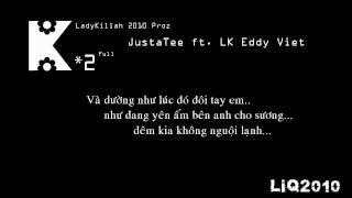 K part 2 full  JustaTee ft LK Eddy Việt LadyKillah 2010HD music [upl. by Blakelee404]