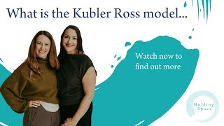 What is the Kubler Ross Model [upl. by Oiramel352]