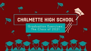 Chalmette High School presentsCHS Commencement Exercises LIVE May 15 2021 [upl. by Uoliram624]