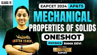 Mechanical Properties Of Solids One Shot class 11🔥  EAPCET 2024  AP amp TS  🚀 Unstoppable EAPCET [upl. by Sanchez8]