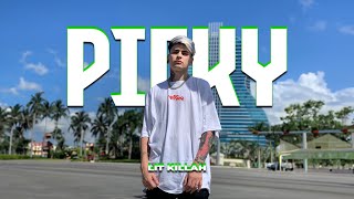 PICKY  LIT KILLAH Official TikToks Version [upl. by Muna]