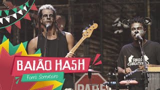 Baião Hash  Forró Sorrateiro  Mete Som Junino [upl. by Agon893]