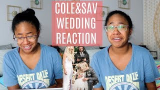 COLE AND SAVANNAH WEDDING REACTION im an ugly crier [upl. by Latini783]