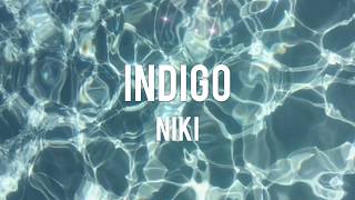 【Lyrics 和訳】Indigo  NIKI [upl. by Louisa80]