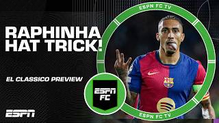 🚨 RAPHINHA HAT TRICK 🚨 FULL REACTION to Barcelona vs Bayern Munich  El Classico Preview  ESPN FC [upl. by Damahom]