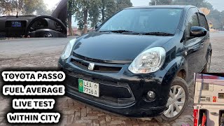 Toyota Passo Fuel Average Test In Pakistan  Passo 2014 Petrol Average Per Liter Within City [upl. by Sadoff260]