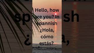 now we learn some greeting and farewell sentences  Spanish language languagelearning language [upl. by Studley]