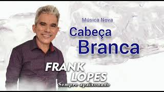 O dono da lancha é o cabeça branca  Frank Lopes [upl. by Nwahsek130]