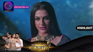 Ishq Ki Dastaan Naagmani  EP 142 Part 1  Highlights  Dangal TV [upl. by Adnaral712]